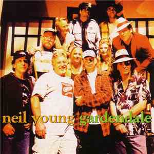Neil Young - Gardendale