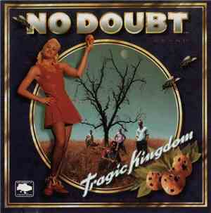 No Doubt - Tragic Kingdom