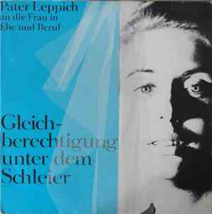 Pater Leppich - Pater Leppich An Die Frau In Ehe Und Beruf - Gleichberechti ...