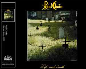 Paul Chain - Life And Death