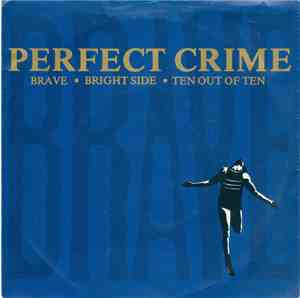 Perfect Crime - Brave