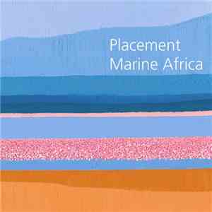 Placement - Marine Africa