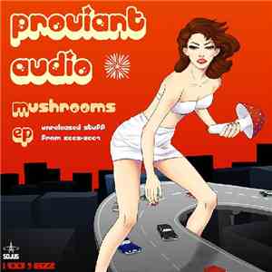 Proviant Audio - Mushrooms EP