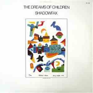 Shadowfax - The Dreams Of Children