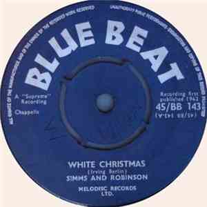 Simms And Robinson - White Christmas / Searching