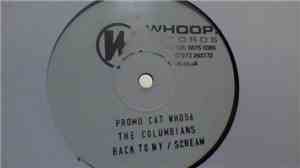 The Columbians - Back To NY / Scream