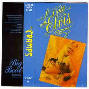 The Cramps - A Date With Elvis