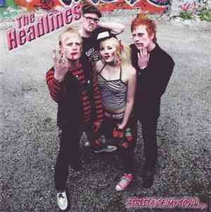 The Headlines  - Streets Of My Town