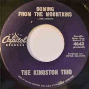 The Kingston Trio - Coming From The Mountains / Nothing More To Look Forwar ...