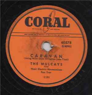 The Mulcays And Their Electric Harmonicas - Caravan / Drifting And Dreaming