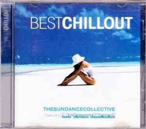 The Sundance Collective Feat. Urban Cool - Best Chillout