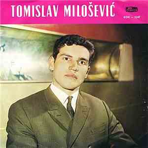 Tomislav Milošević - Blago Meni Braca Mi Se Ženi