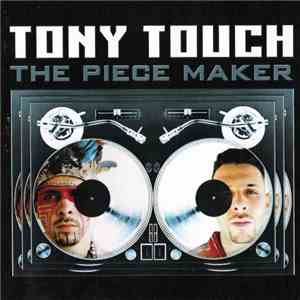 Tony Touch - The Piece Maker