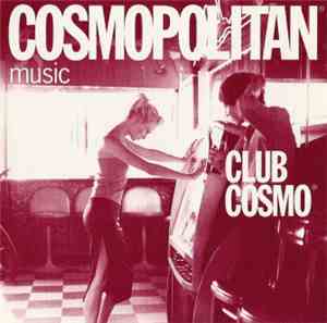 Various - Club Cosmo - The Cosmopolitan Music Series