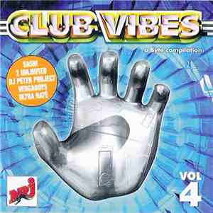 Various - Club Vibes Vol. 4 (A Byte Compilation)