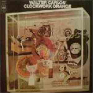 Walter Carlos - Walter Carlos' Clockwork Orange