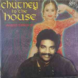 Anand Yankaran - Chutney In The House