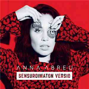 Anna Abreu - Sensuroimaton Versio