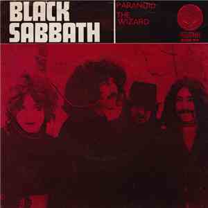 Black Sabbath - Paranoid / The Wizard