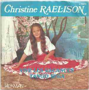 Christine Raelison - Vive Les Vacances / Tango Séga