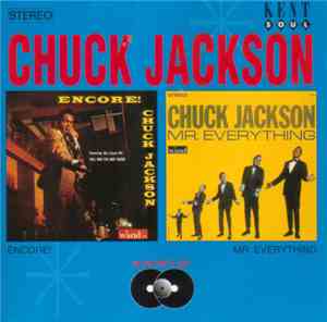 Chuck Jackson - Encore! / Mr. Everything