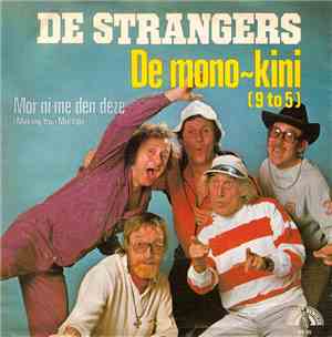 De Strangers - De Mono-Kini / Mor Ni Me Den Deze