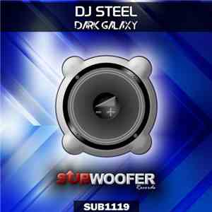 DJ Steel  - Dark Galaxy