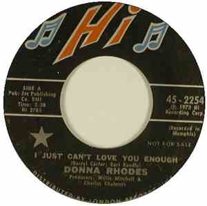 Donna Rhodes - I Just Can't Love You Enough / Where's Your Love Been