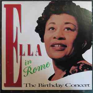 Ella Fitzgerald - Ella In Rome - The Birthday Concert