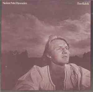 Finn Kalvik - Nederst Mot Himmelen