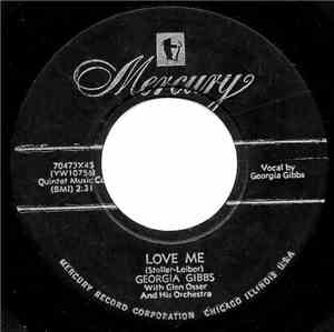Georgia Gibbs With Glenn Osser And His Orchestra - Love Me / Mambo Baby