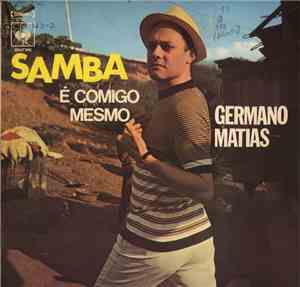 Germano Mathias - Samba É Comigo Mesmo