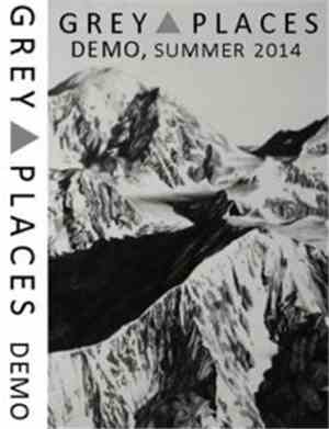 Grey Places - Demo 2014
