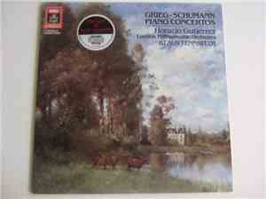 Grieg, Schumann, Horacio Gutiérrez, The London Philharmonic Orchestra, Klau ...