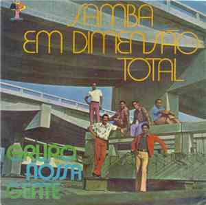 Grupo Nossa Gente - Samba Em Dimensão Total