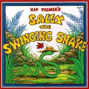 Hap Palmer - Sally The Swinging Snake