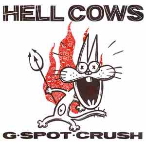 Hell Cows - G Spot Crush