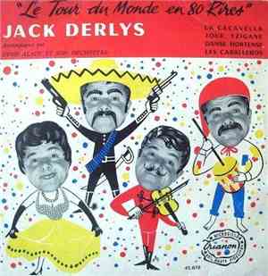Jack Derlys - Le Tour Du Monde En 80 Rires