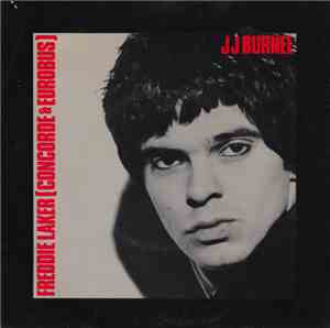 JJ Burnel - Freddie Laker (Concorde & Eurobus)