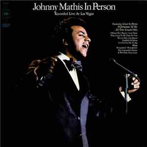 Johnny Mathis - In Person - Recorded Live At Las Vegas