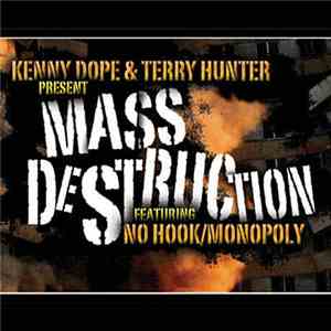 Kenny Dope & Terry Hunter Present Mass Destruction - No Hook