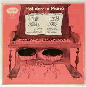 Lennie Tristano, Arnold Ross - Holiday In Piano