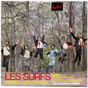 Les Surfs - Cantan En Español: El Juego Del Amor / Escándalo En La Familia