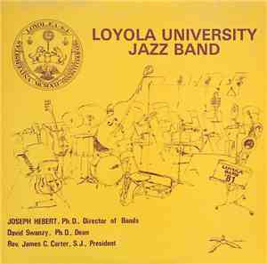 Loyola University Jazz Band - Loyola Band '81