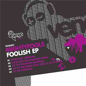 Mightyfools - Foolish EP