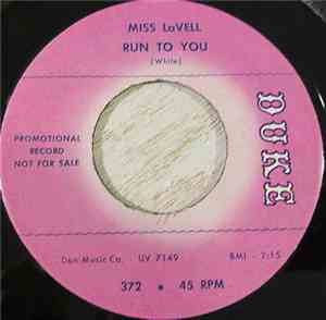 Miss LaVell - Why Young Men Go Wild / Run To You