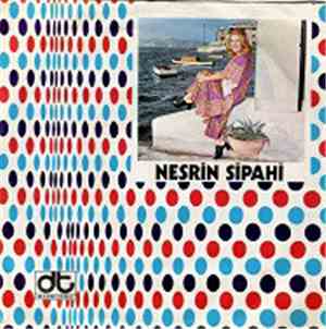 Nesrin Sipahi - Seni Seviyorum / Islak Daha Islak Öp Beni