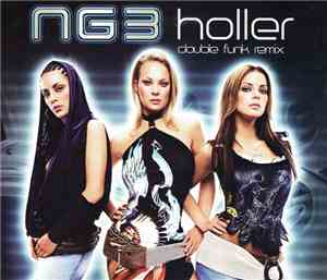 NG3 - Holler (Double Funk Remix)
