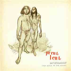 Preute Leute - Levenslessen (Van Alain En Ook Alain)