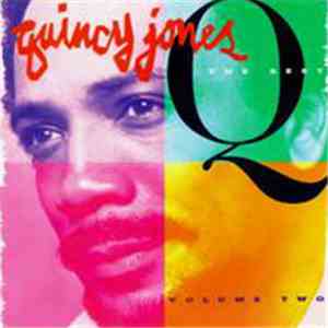 Quincy Jones - The Best Of Volume 2